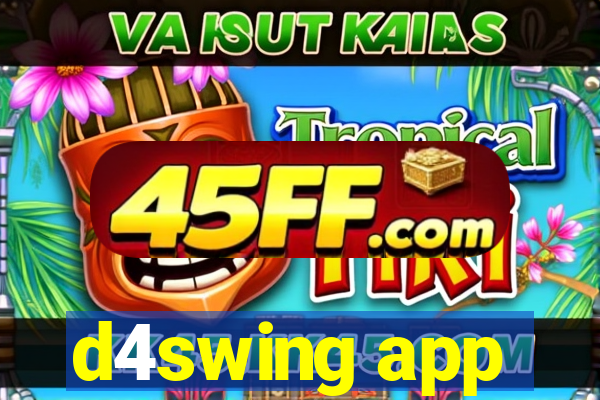 d4swing app